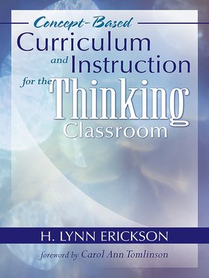 cover image of Concept-Based Curriculum and Instruction for the Thinking Classroom